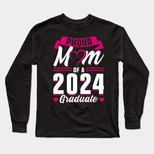 Class of 2024 Senior Gifts Funny Senior Mom Long Sleeve T-Shirt